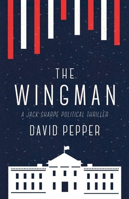 The Wingman Paperback St. Helena Press