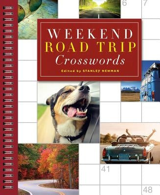 Weekend Road Trip Crosswords by Newman, Stanley