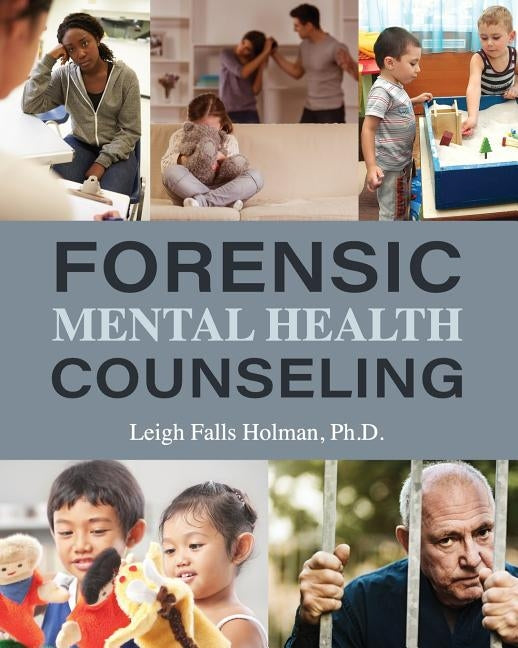 Forensic Mental Health Counseling Paperback Cognella Academic Publishing