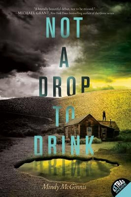 Not a Drop to Drink Paperback Katherine Tegen Books