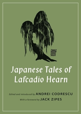 Japanese Tales of Lafcadio Hearn Paperback Princeton University Press