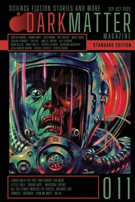 Dark Matter Magazine Issue 011 Paperback Dark Matter Magazine
