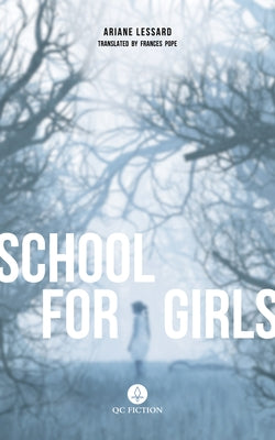 School for Girls Paperback Qc Fiction
