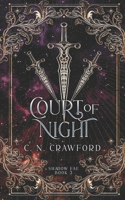 Court of Night: A Demons of Fire and Night Novel by Crawford, C. N.