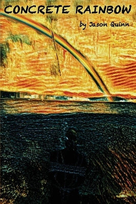 Concrete Rainbow Paperback Blindsight Productions