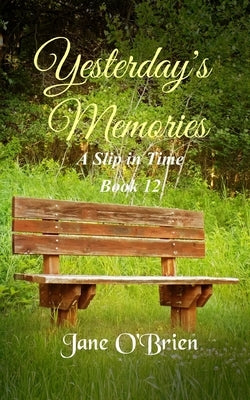 Yesterday's Memories Paperback Independently Published