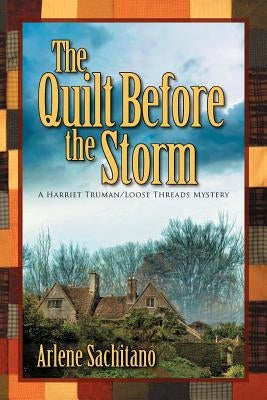 The Quilt Before the Storm Paperback Zumaya Enigma