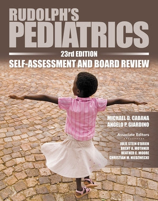 Paperback of Rudolph's Pediatrics, 23rd Edition self-assessment and board review book by McGraw Hill Medical, showing the cover.
