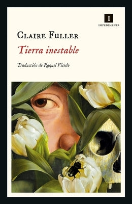 Tierra Inestable by Fuller, Claire