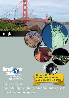 curso de inglés: Curso de inglés para hispanohablantes que sí quieren aprender inglés by Ehmann, Andres