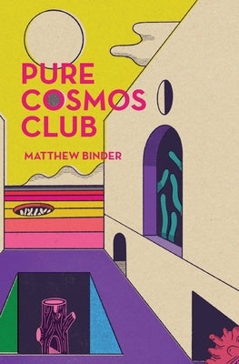 Pure Cosmos Club Paperback Stalking Horse Press