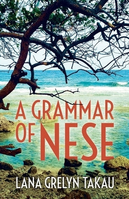 A Grammar of Nese Paperback Anu Press