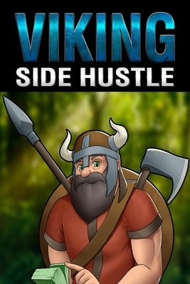 Side Hustle by Vincent, B.