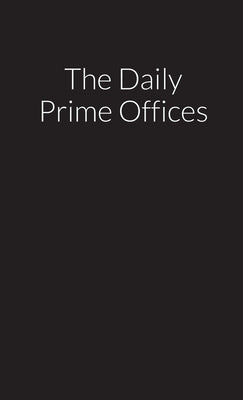 The Daily Prime Offices by Andrews, Oblsb Brother Martin