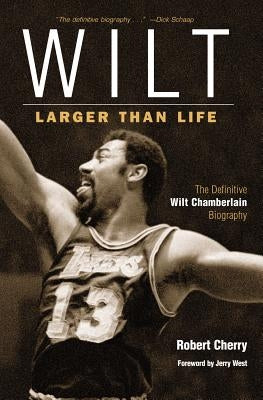 Wilt: Larger Than Life by Cherry, Robert