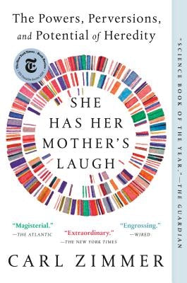 She Has Her Mother's Laugh: The Powers, Perversions, and Potential of Heredity Paperback Dutton Books
