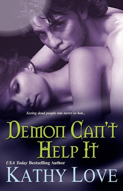 Demon Can't Help It Paperback Kensington Publishing Corporation