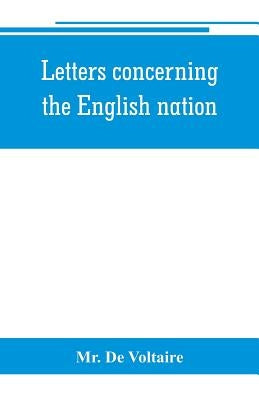 Letters concerning the English nation Paperback Alpha Edition