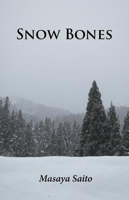 Snow Bones Paperback Isobar Press