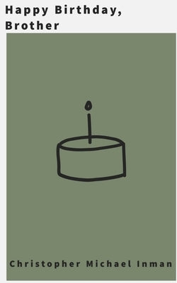 Happy Birthday, Brother Paperback Libresco Feeds Private Limited