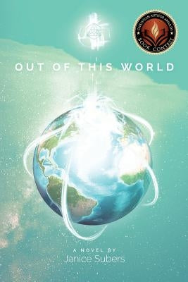 Out Of This World Paperback Xulon Press