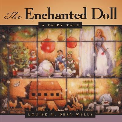 The Enchanted Doll: A Fairy Tale Paperback Lulu Publishing Services