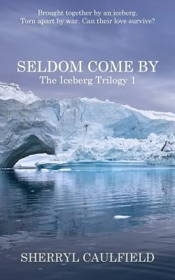 Seldom Come By Paperback Cedar Pocket Publishing