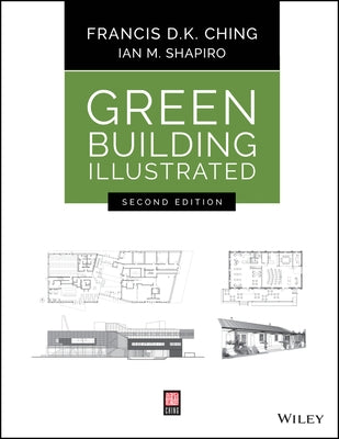 Green Building Illustrated Paperback Wiley