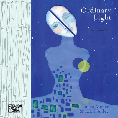 Ordinary Light Paperback Bamboo Dart Press