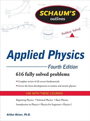 Schaum's Outline of Theory and Problems of Applied Physics by Beiser, Arthur