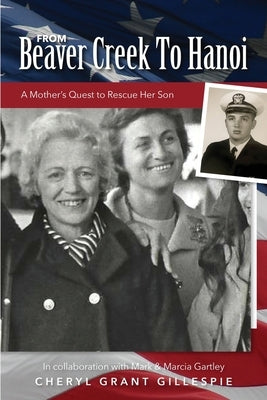 From Beaver Creek to Hanoi Paperback Androscoggin Press