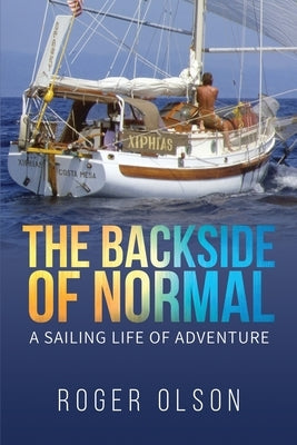The Backside of Normal by Olson, Roger