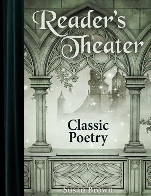 Reader's Theater: Classic Poetry Paperback Warm Hearts Publishing