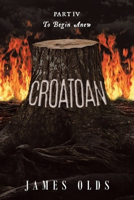 Croatoan: Part IV To Begin Anew Paperback Brilliant Books Literary
