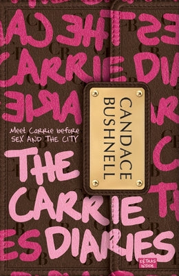 The Carrie Diaries Paperback Balzer & Bray/Harperteen