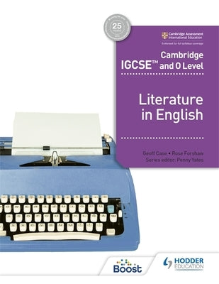 Cambridge Igcse(tm) and O Level Literature in English by Case, Penny