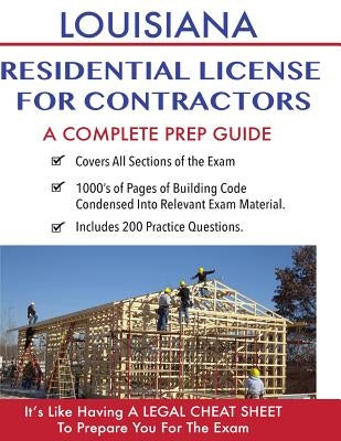 Louisiana Residential License For Contractors: A Complete Prep Guide Paperback Createspace Independent Publishing Platform