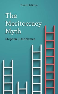 The Meritocracy Myth Paperback Rowman & Littlefield Publishers