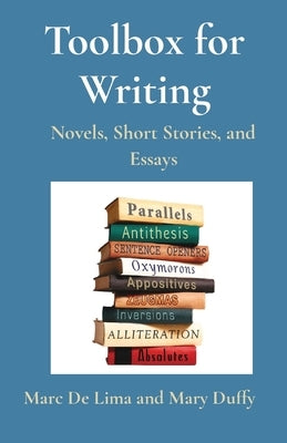 Toolbox for Writing: Novels, Short Stories, and Essays by Guerrero, Marciano