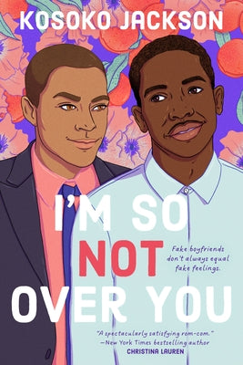 I'm So (Not) Over You Paperback Berkley Books
