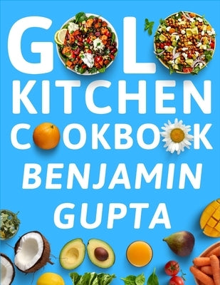 GOLO Kitchen Cookbook: Simple and Healthy Recipes for Sustainable Weight Loss Paperback Independently Published