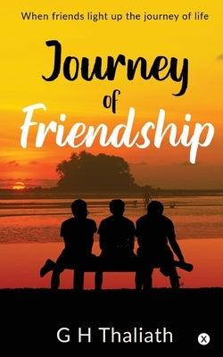 Paperback book titled "Journey of Friendship" featuring a colorful cover with friends celebrating life, published by Notion Press Media Pvt Ltd.