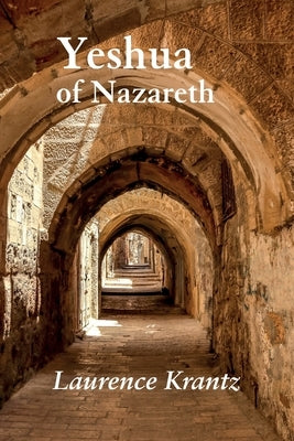 Yeshua of Nazareth Paperback Crown Ridge Publishing