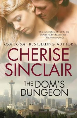 The Dom's Dungeon by Sinclair, Cherise