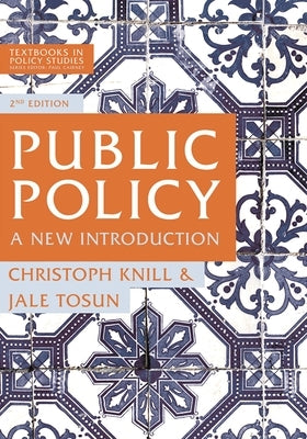 Public Policy: A New Introduction Paperback Bloomsbury Publishing PLC