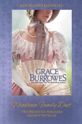 The Windham Family Duet Paperback Grace Burrowes Publishing