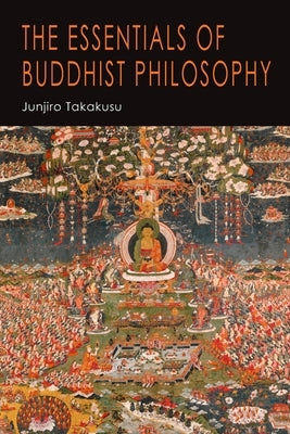 The Essentials of Buddhist Philosophy Paperback Martino Fine Books