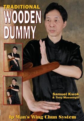 Wing Chun: Traditional Wooden Dummy Paperback Empire Books