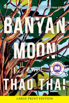 Banyan Moon by Thai, Thao