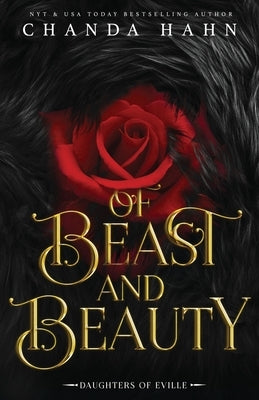 Of Beast and Beauty by Hahn, Chanda